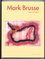Réponse en question/Mark Brusse